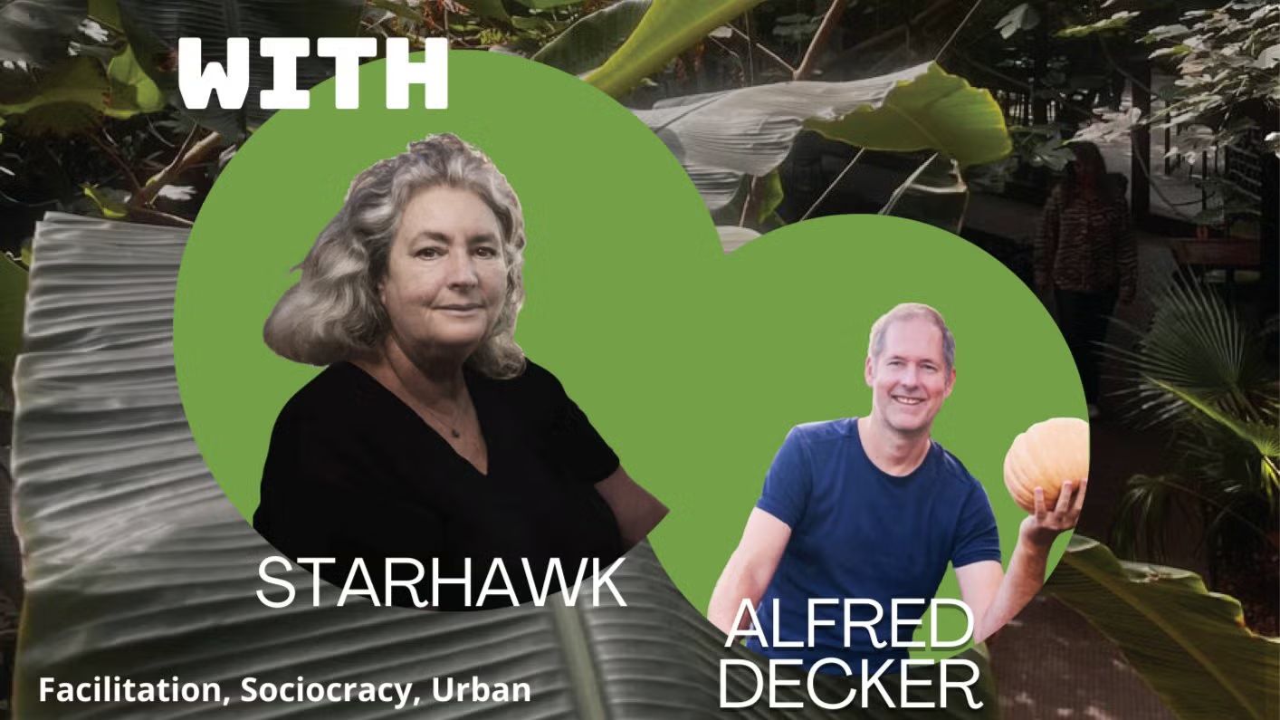 Permaculture with Starhawk for a full weekend!