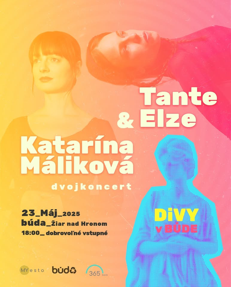 Katarína Máliková & Tante Elze 💥 DiVY v BÚDE
