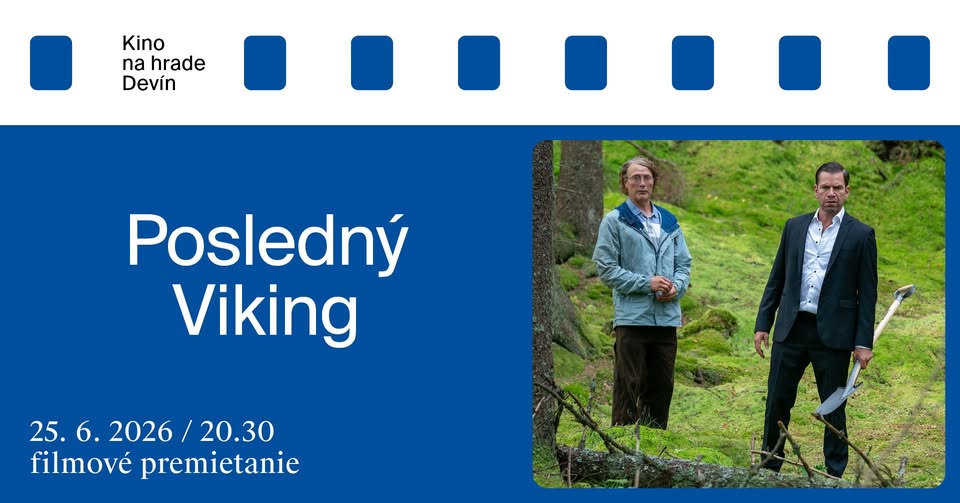 Kino na hrade Devín 🎬 : Posledný Viking