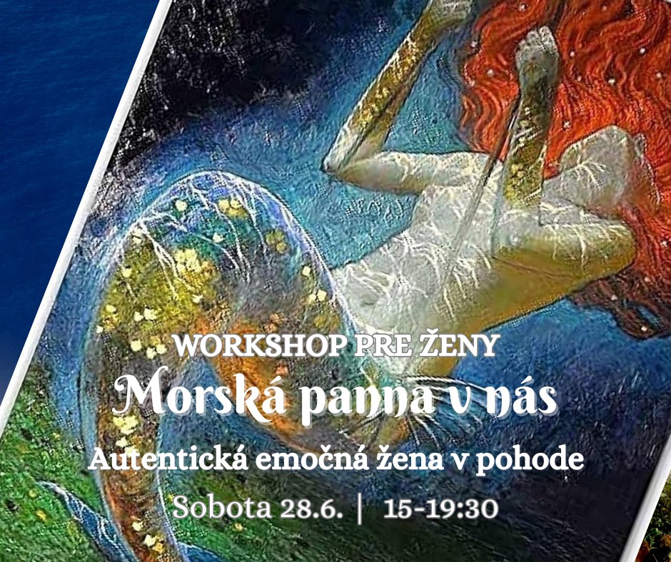 MORSKÁ PANNA V NÁS - workshop pre ženy