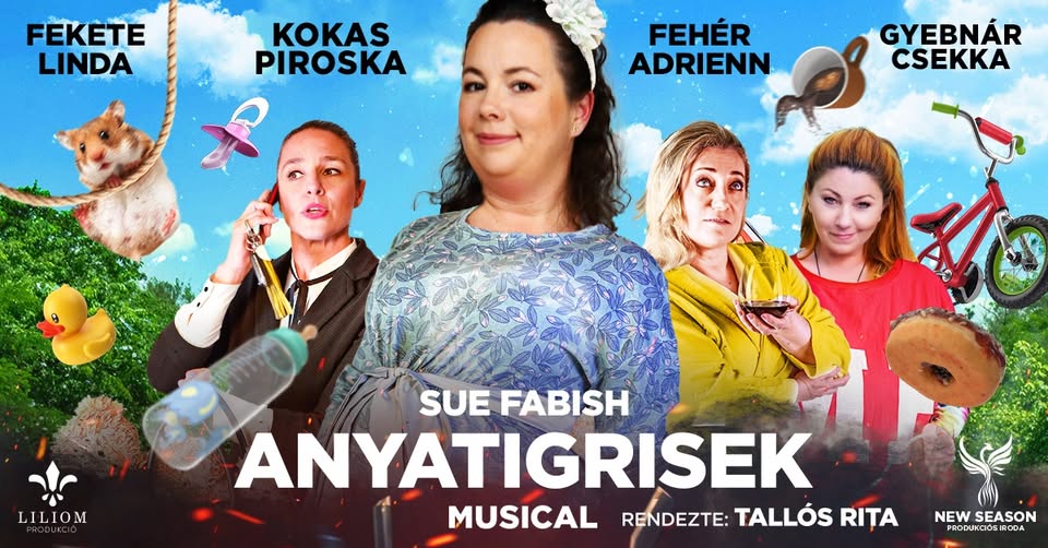 JEGYEK KAPHATÓK // ANYATIGRISEK- musical // SÁTORALJAÚJHELY