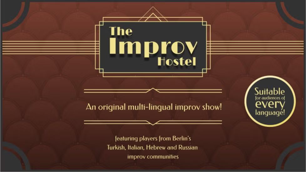 The Improv Hostel