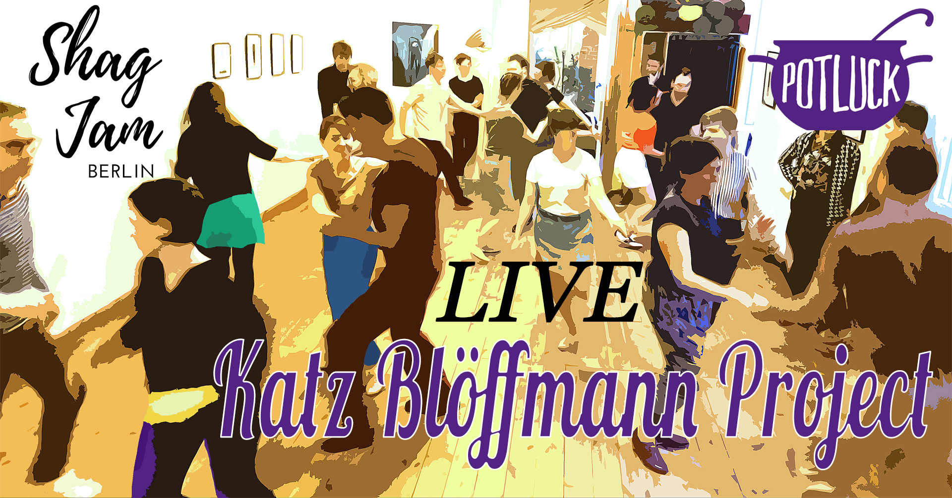 Shag Jam / LIVE Katz Blöffmann Project / Beginner Class