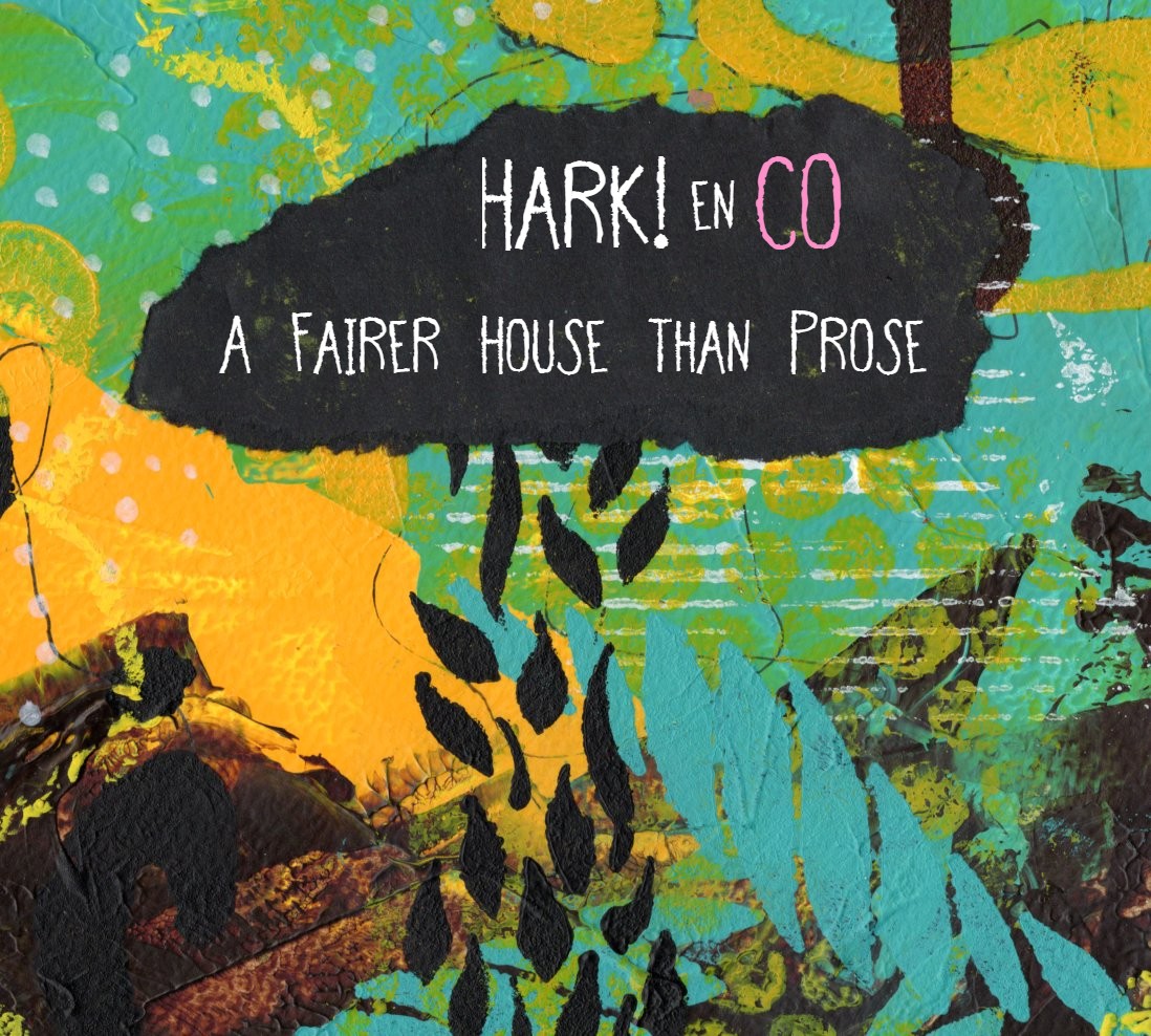A Fairer House than Prose