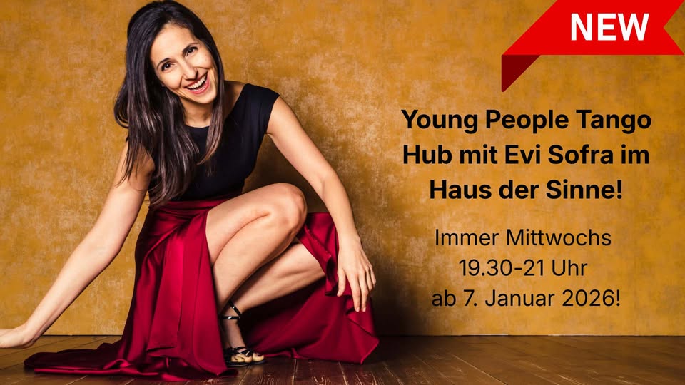 New: Young People Tango Hub mit Evi Sofra – Tangounterricht für Leute unter 30 – dance and connect