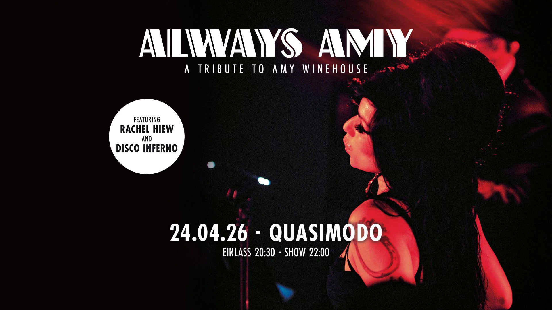 Always Amy · A tribute to Amy Winehouse · 24.04.26