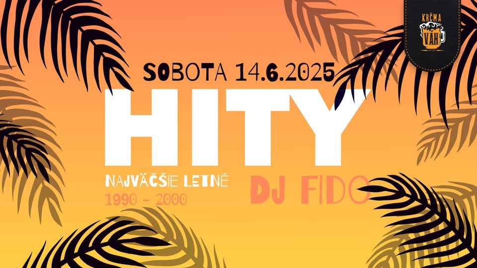 Najväčšie letné HITY s DJ Fido