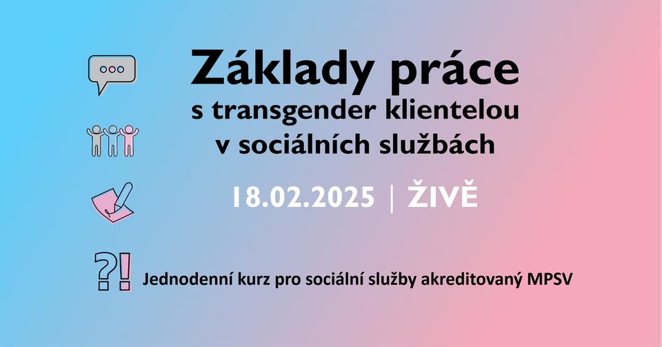 Základy práce s transgender klientelou v sociálních službách🙌