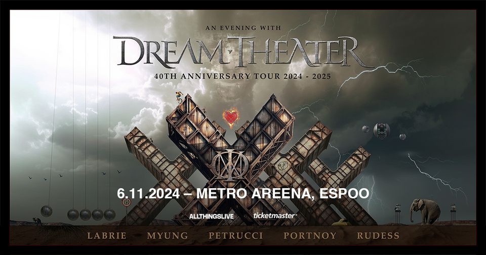 An Evening With Dream Theater - 40th Anniversary Tour 2024 – 2025