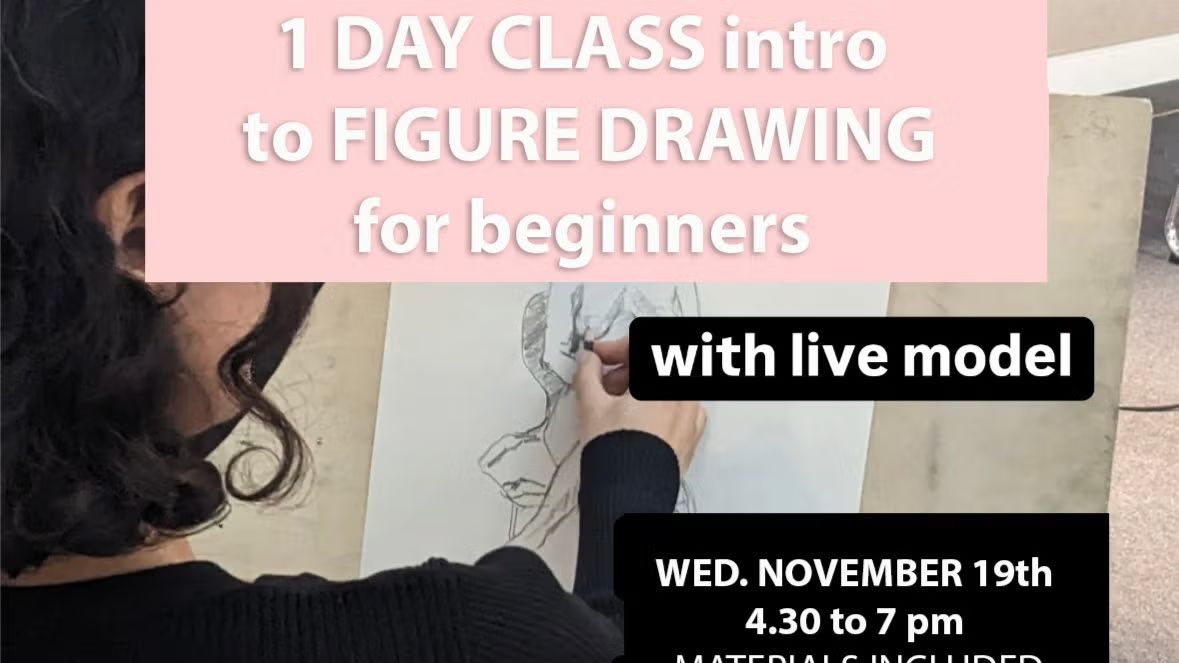 1 DAY CLASS INTRO TO FIGURE DRAWING for beginners - with live model