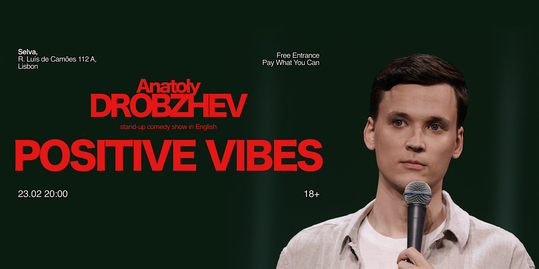 English Stand-Up Comedy • Anatoly Drobzhev — Positive Vibes  • Lisbon