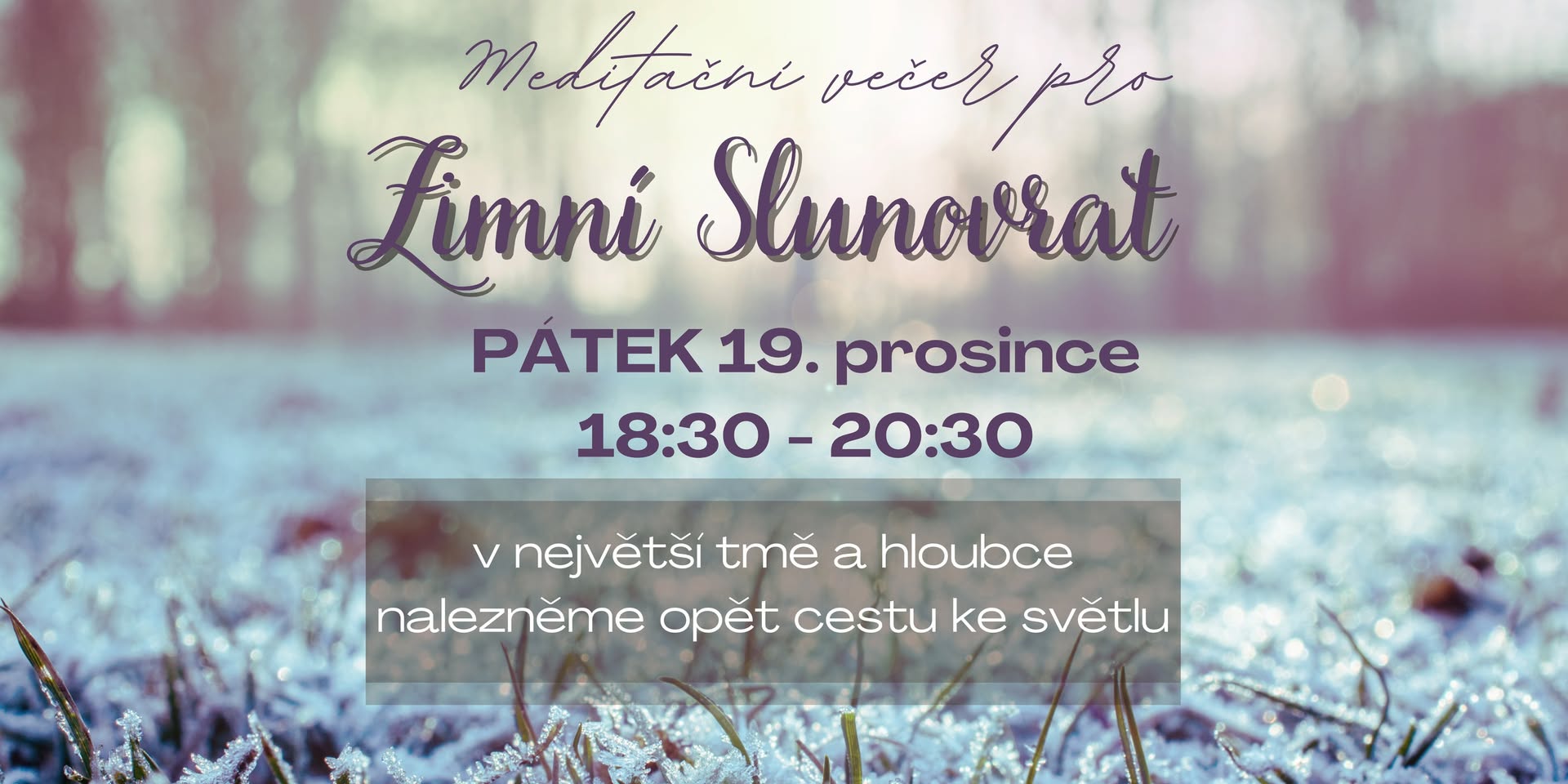 Meditační večer pro zimní slunovrat