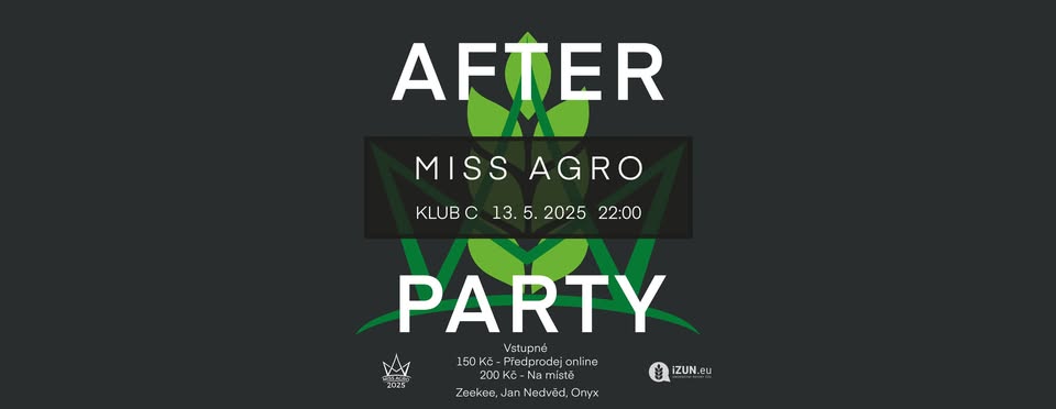 Oficiální afterparty Miss Agro 2025
