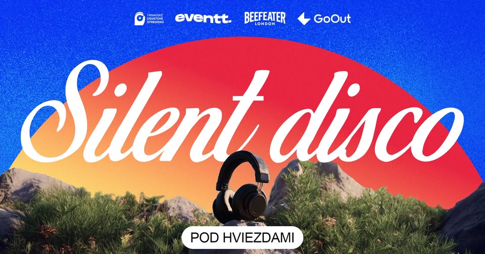 Silent Disco — Trnava