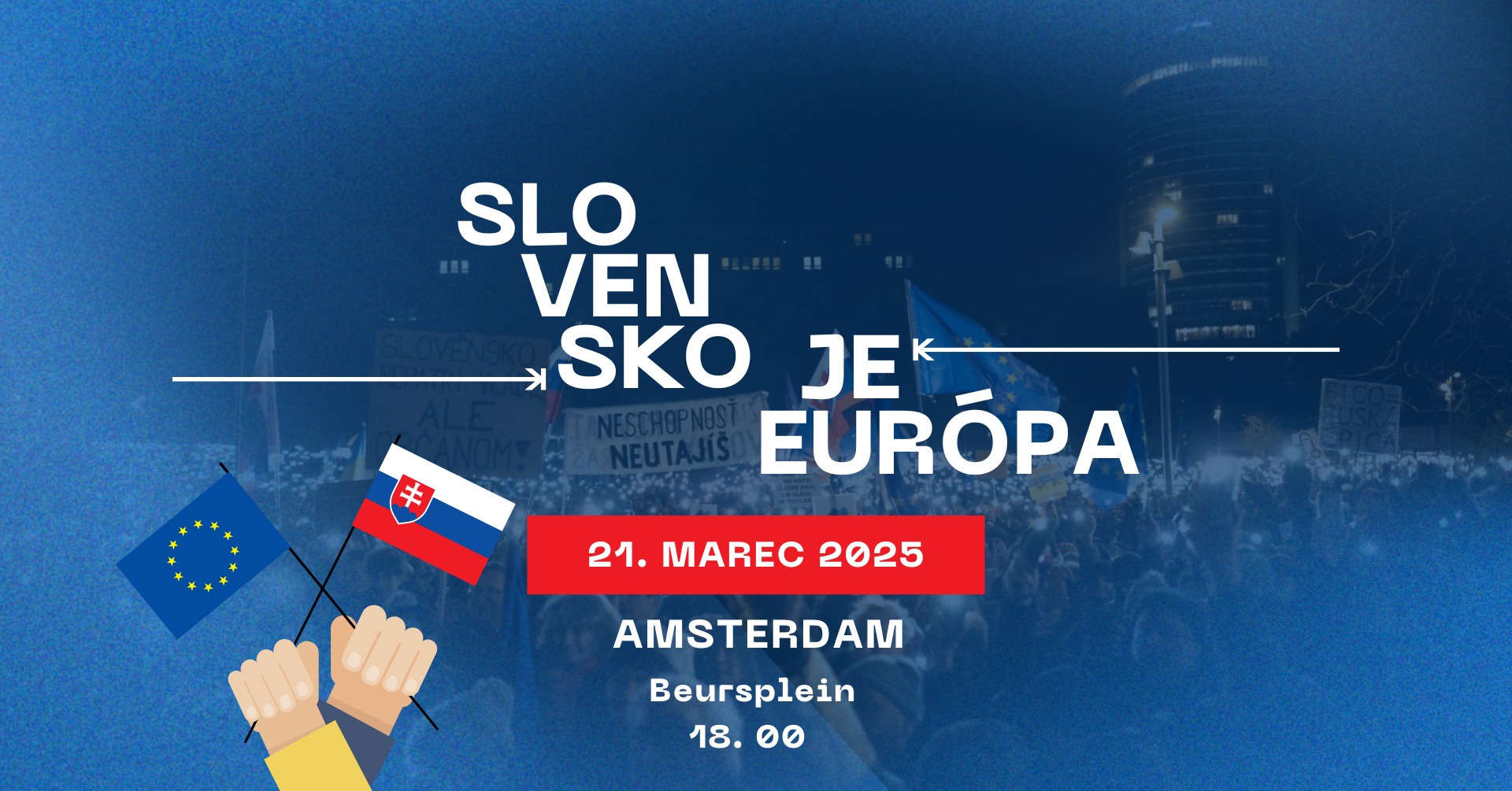Slovensko je Európa! - Amsterdam