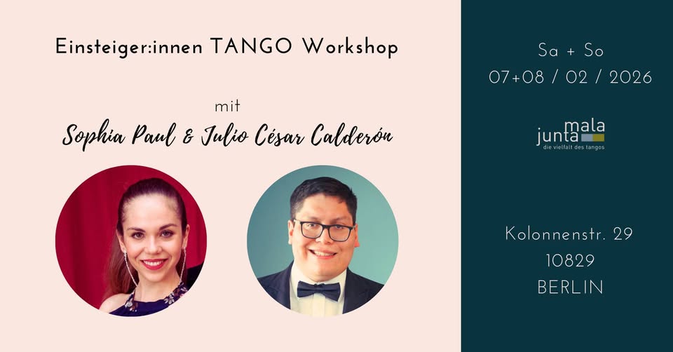 Tango Einsteiger*innen Workshop mit Sophia Paul & Julio César Calderón