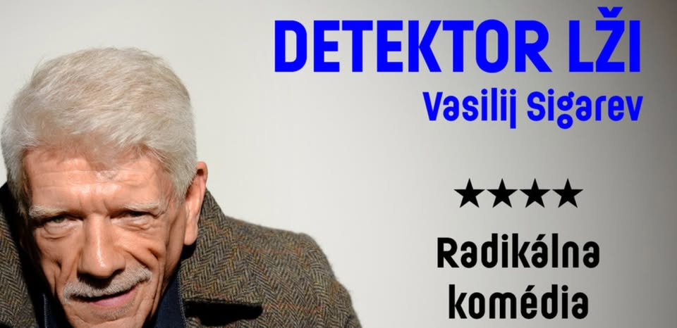 V. Sigarev: DETEKTOR LŽI
