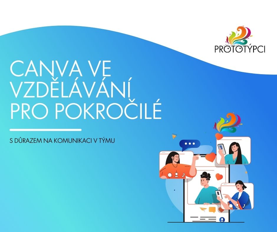 Canva ve vzdělávání - pokročilí s drůrazem na komunikaci