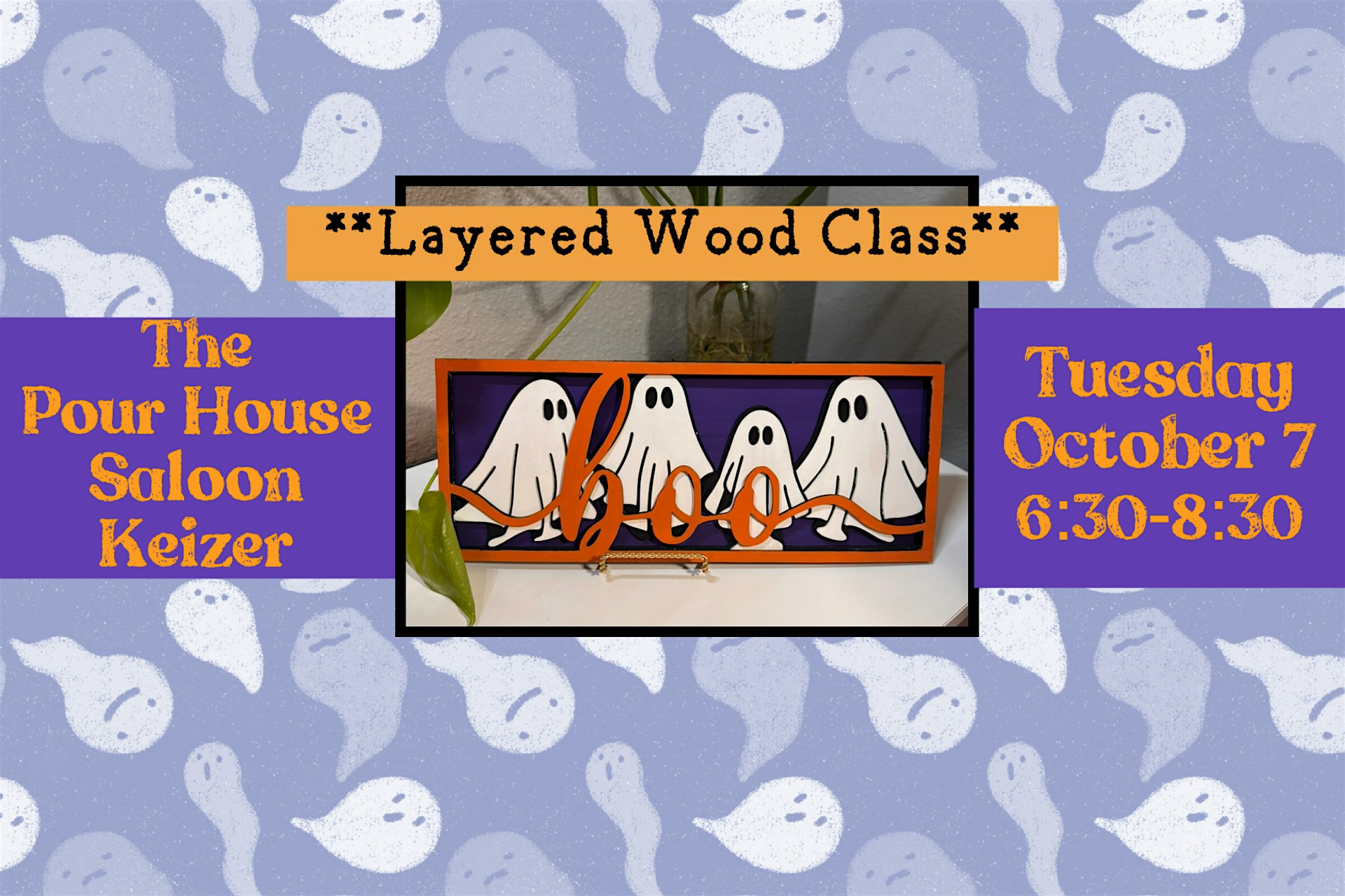 Layered * Halloween* Wood Workshop at The Pour House Saloon
