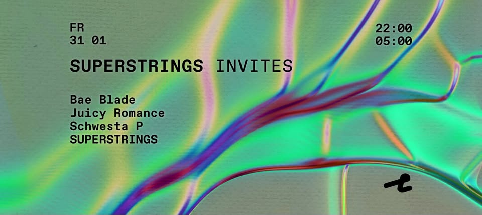 SUPERSTRINGS invites Bae Blade, Juicy Romance, Schwesta P