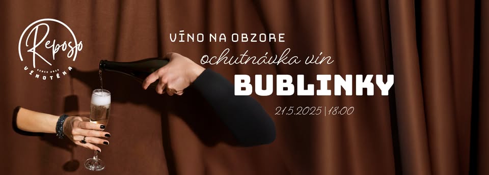 Ochunávka vín | BUBLINKY | 21.5.2025