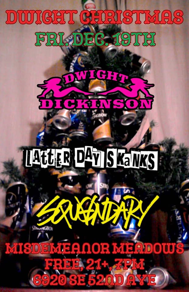Dwight  Christmas w/ Latter Day Skanks & Squandry
