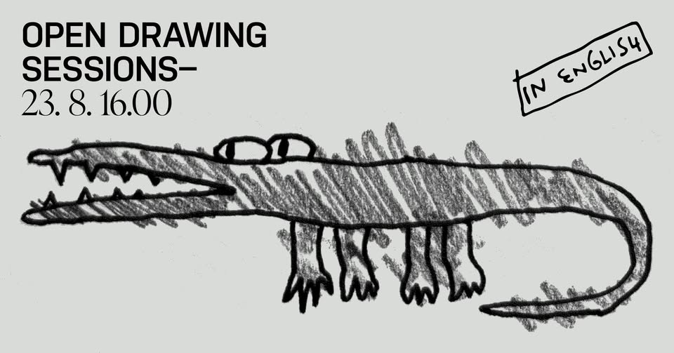 OPEN DRAWING SESSION (V ANGLIČTINĚ)
