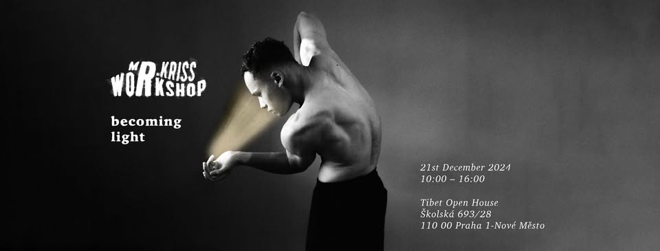 Mr. Kriss Workshop ✨ "Becoming Light" | PRAHA