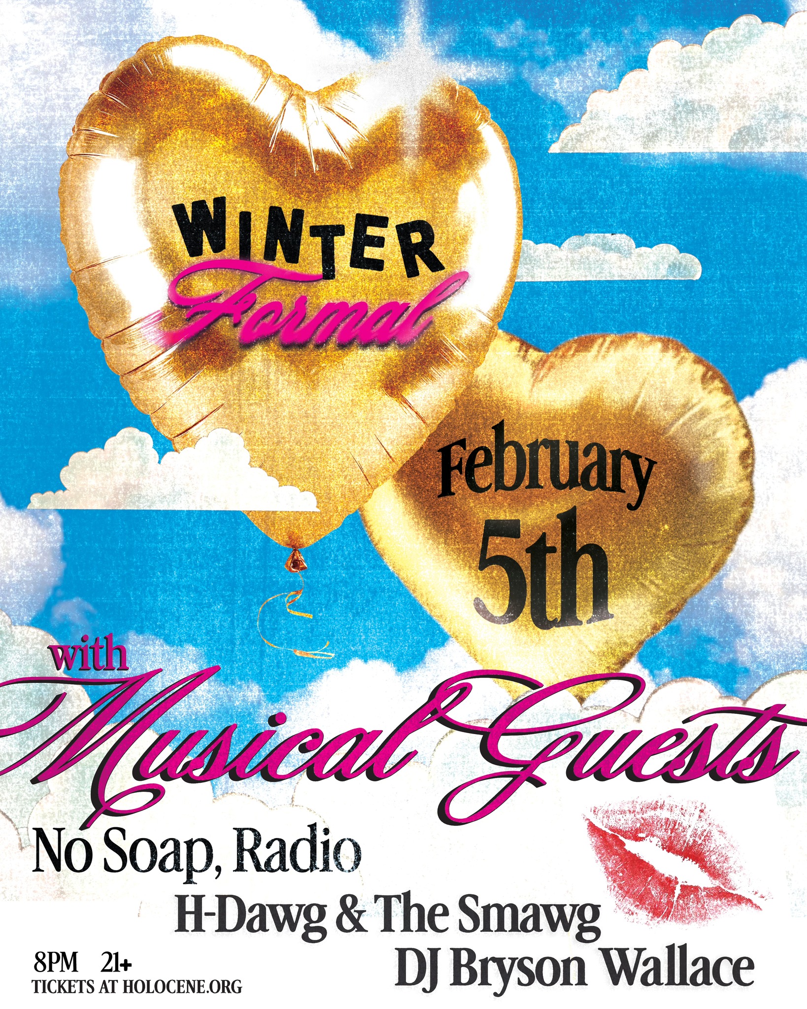 WINTER FORMAL FEATURING MUSICAL GUESTS NO SOAP, RADIO, H-DAWG & THE SMAWG, AND DJ BRYSON WALLACE