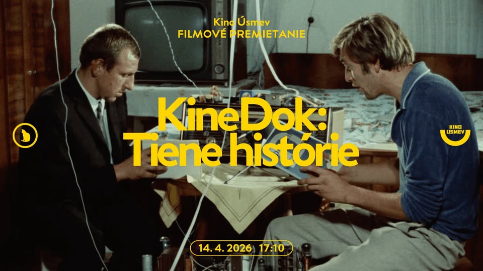 KineDok v Úsmeve: TIENE HISTÓRIE
