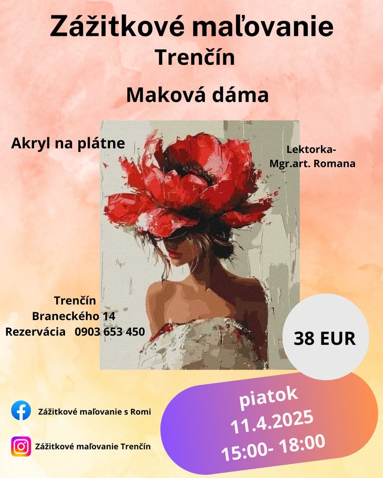 Zážitkové maľovanie Maková dáma v Trenčíne