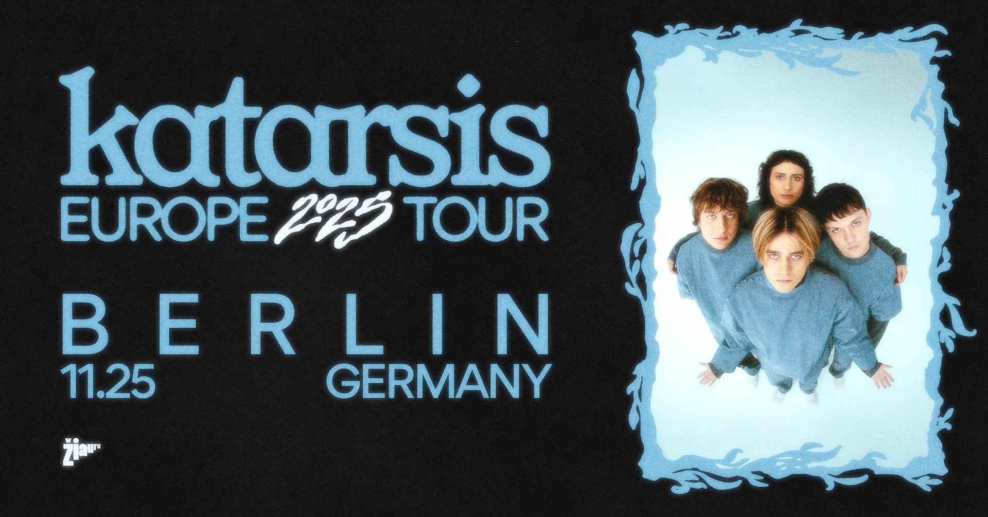 SOLD OUT | KATARSIS EUROPE TOUR 2025 | BERLIN