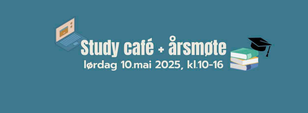 Studiekafé og årsmøte!
