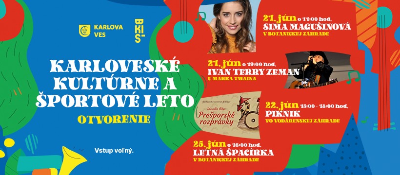 KARLOVESKÉ KULTÚRNE A ŠPORTOVÉ LETO – OTVORENIE