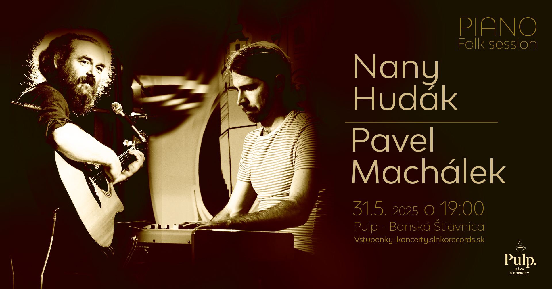 Nany Hudák & Pavel Machálek: Piano Folk Session * Štiavnica