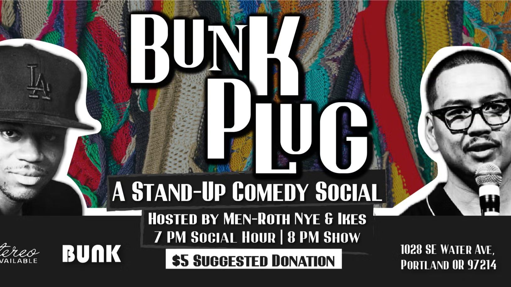 Bunk Plug: A Stand-Up Comedy Social