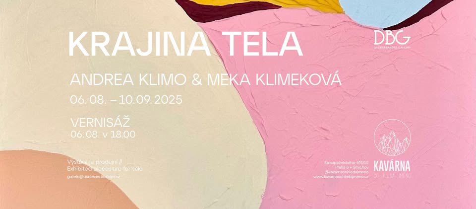Vernisáž: Meka Klimeková & Andrea Klimo - KRAJINA TELA