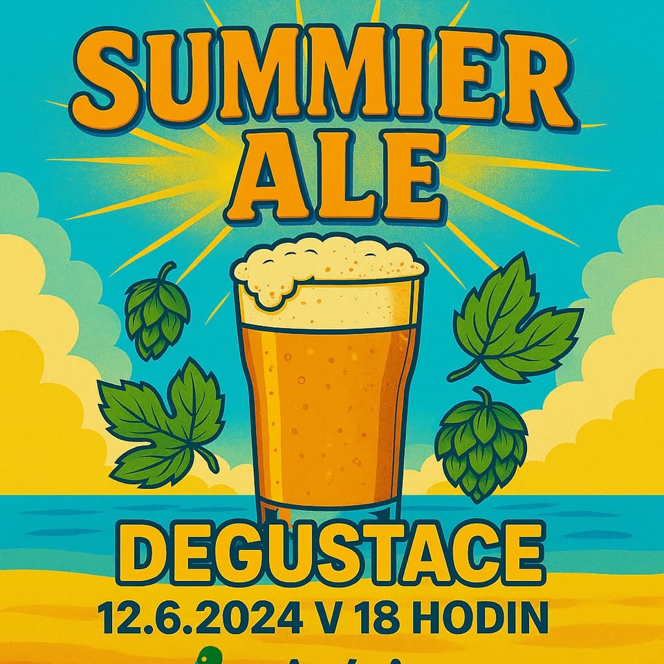 SUMMER ALE DEGUSTACE v Piváriu
