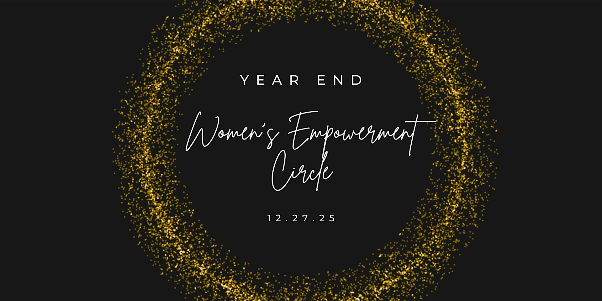 Year-End Women's Empowerment Circle