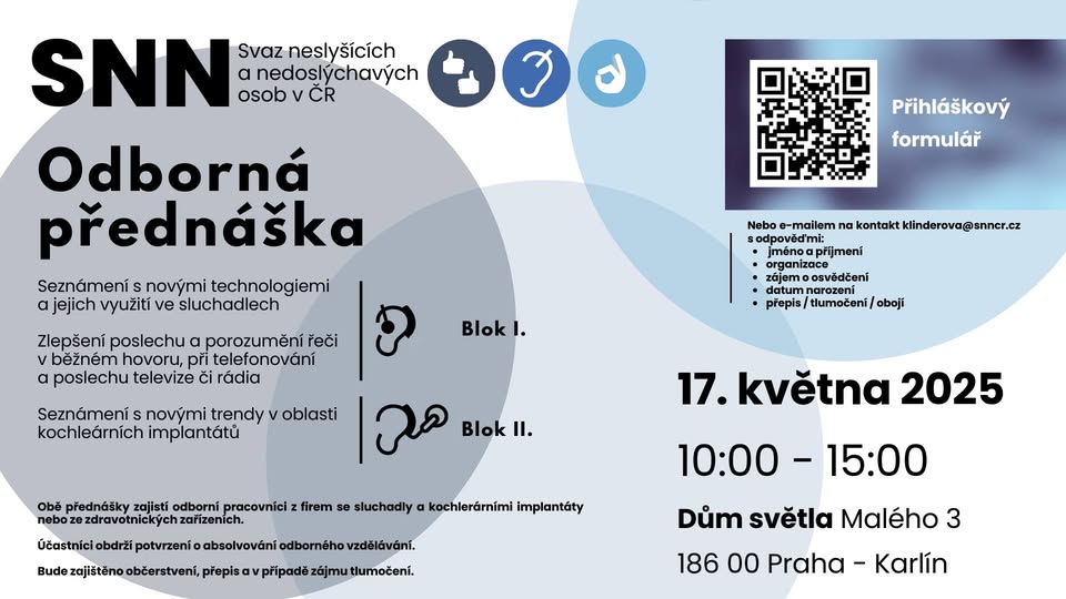 Odborná přednáška SNN v ČR – Technologie pro lepší poslech!