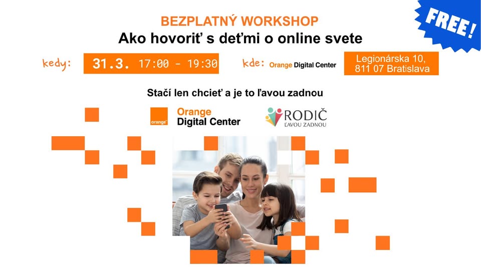 ZDARMA WORKSHOP: Ako hovoriť s deťmi o online svete – 31. 3. 2026 | 17:00 – 19:30