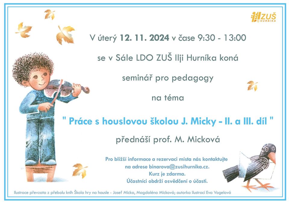 Seminář pro pedagogy - Práce s houslovou školou J. Micky