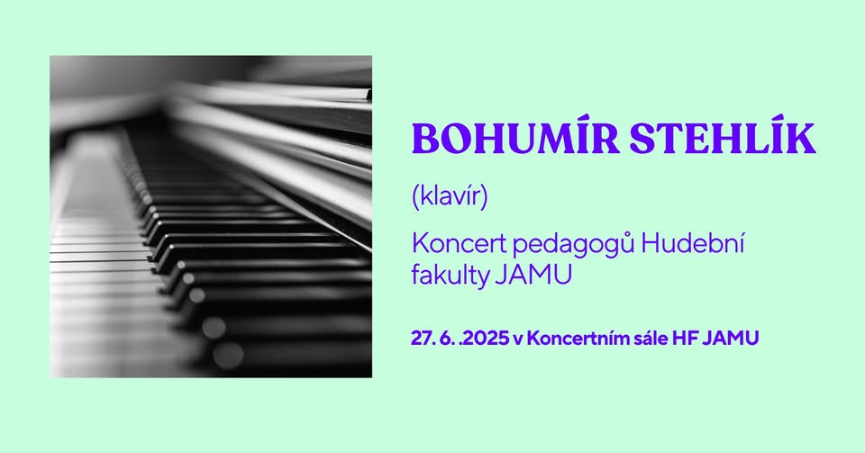 Koncert pedagogů – Bohumír Stehlík (klavír)