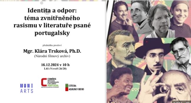 Mgr. KLÁRA TRSKOVÁ, Ph.D. Identita a odpor: téma zvnitřněného rasismu v literatuře psané portugalsky