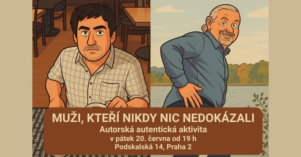 Muži, kteří nikdy nic nedokázali