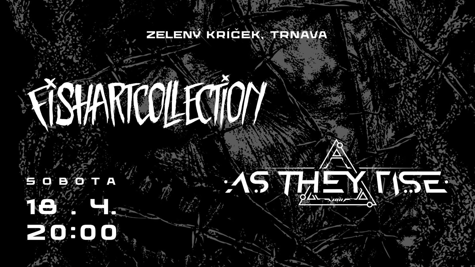 FISHARTCOLLECTION & AS THEY RISE NA KRÍČKU