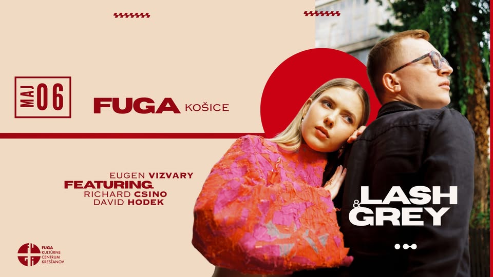 Koncert LASH & GREY s kapelou | FUGA | Košice