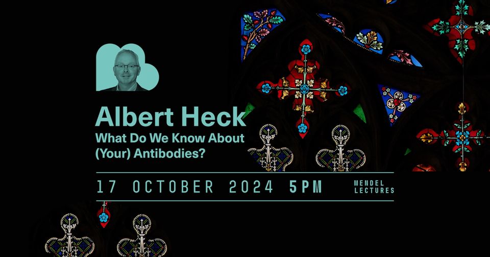 Albert Heck - What Do We Know About (Your) Antibodies?