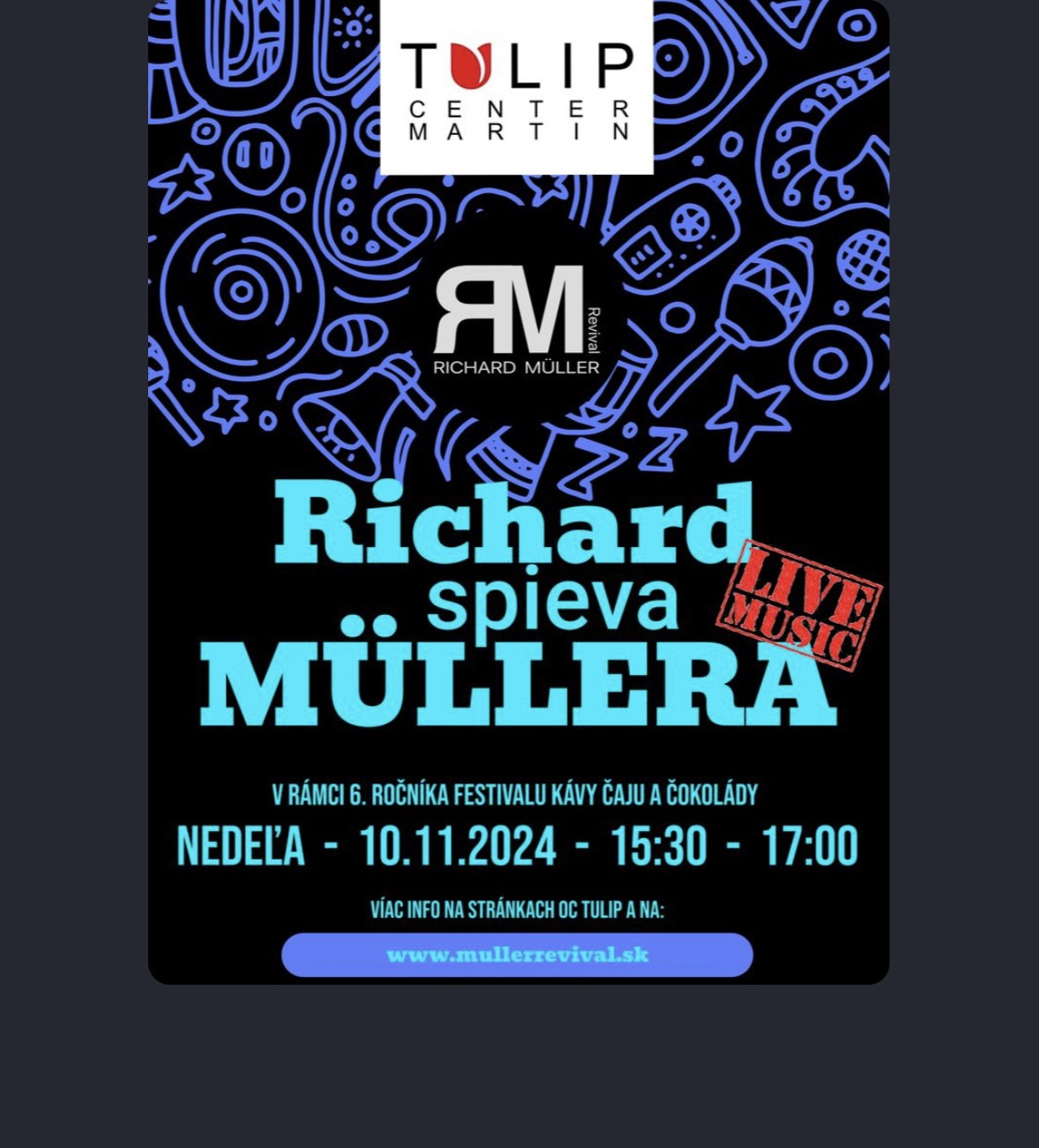 FESTIVAL KÁVY, ČAJU a ČOKOLÁDY s RICHARD spieva MÜLLERA