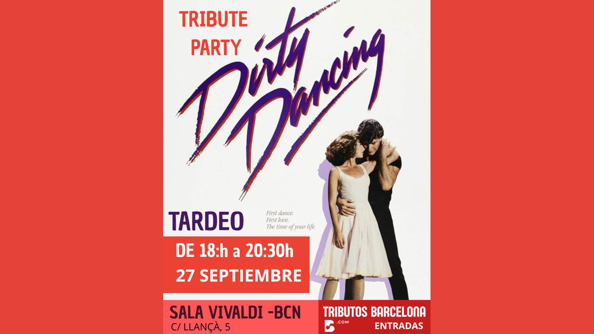 DIRTY DANCING BARCELONA PARTY
